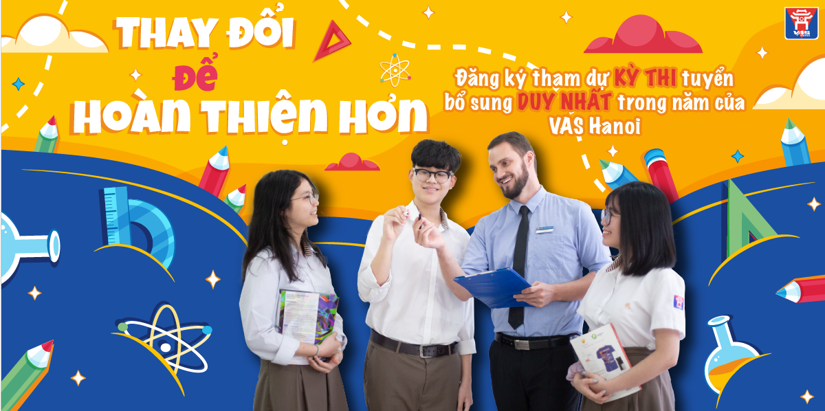 VAS Hanoi Thông báo thi tuyển bổ sung năm học 2021-2022